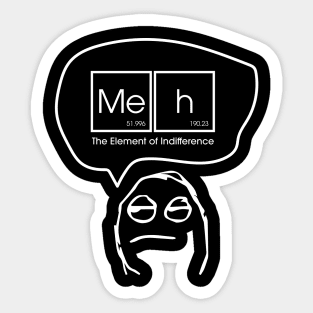 Meh Sticker